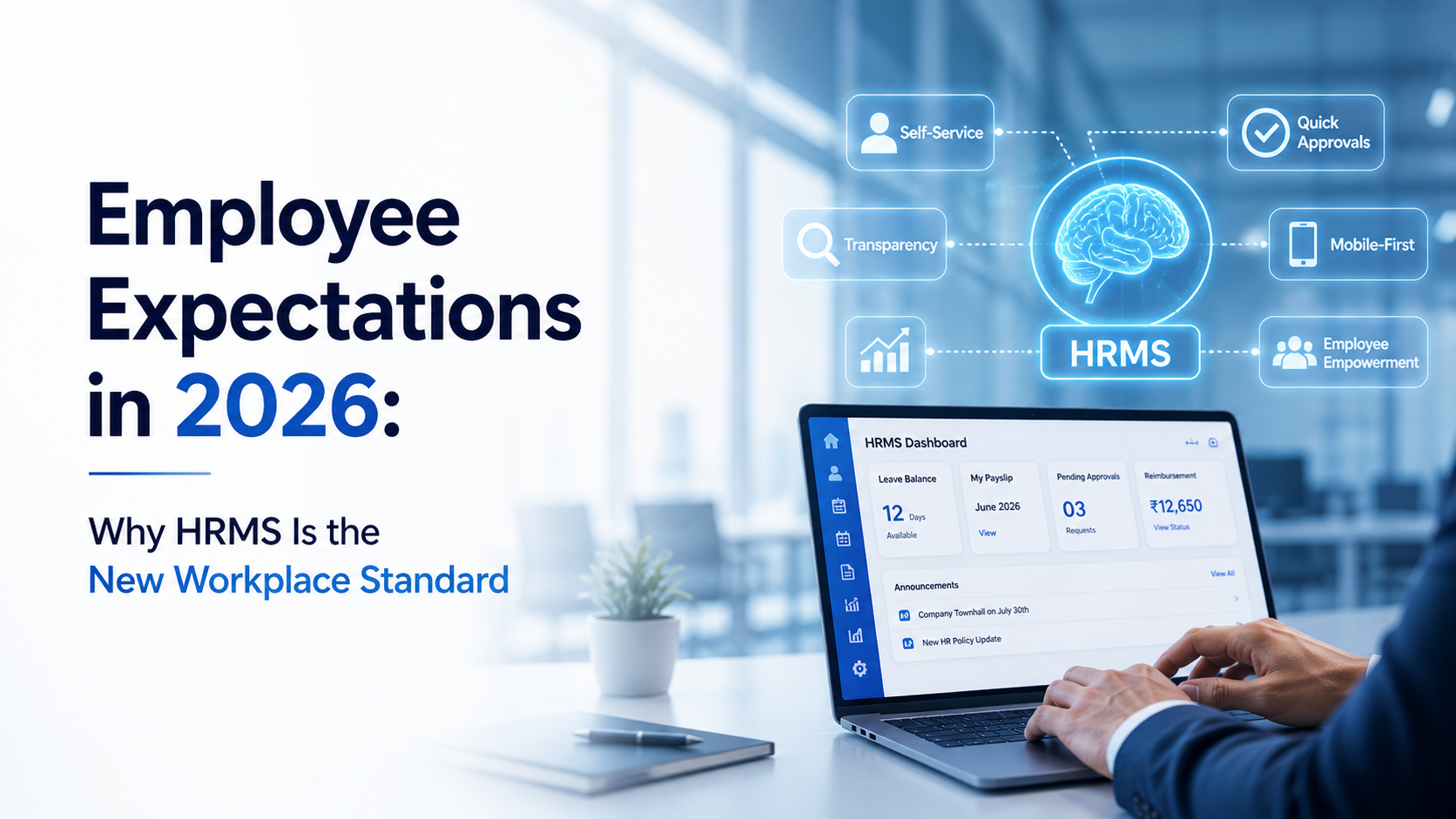 Employee Expectations in 2026: Why HRMS Is the New Workplace Standard